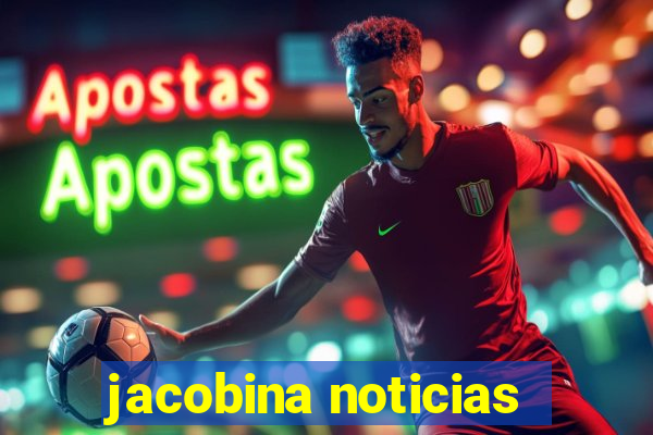 jacobina noticias